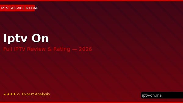 Iptv On Review 2026 — Channels, Pricing & Honest Rating