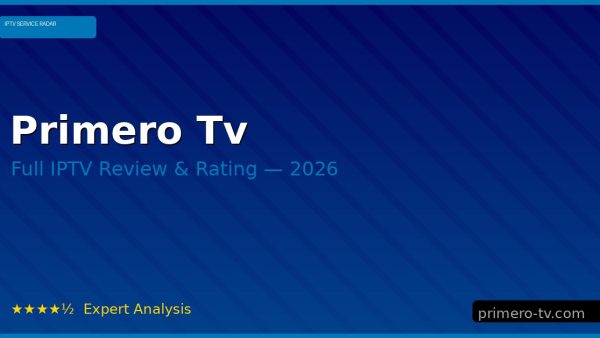 Primero Tv Review 2026 — Channels, Pricing & Honest Rating